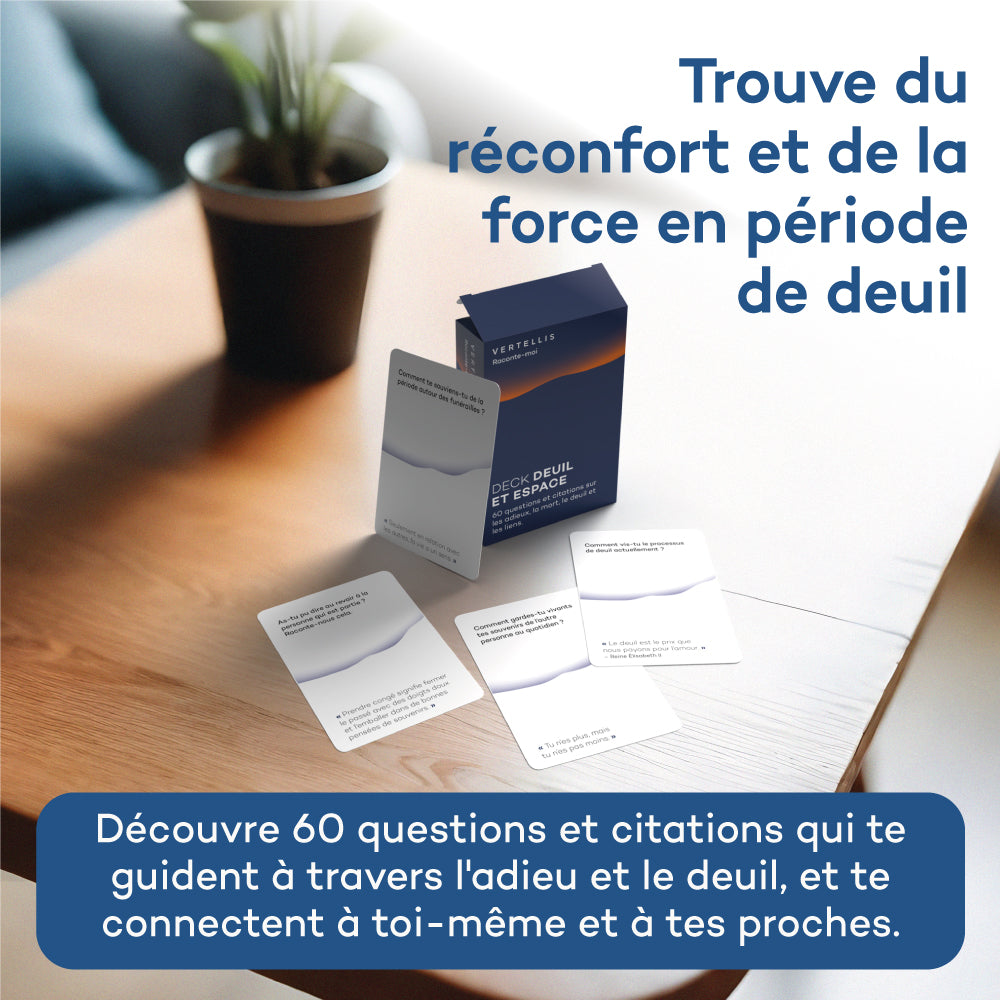 Deck Deuil et Espace